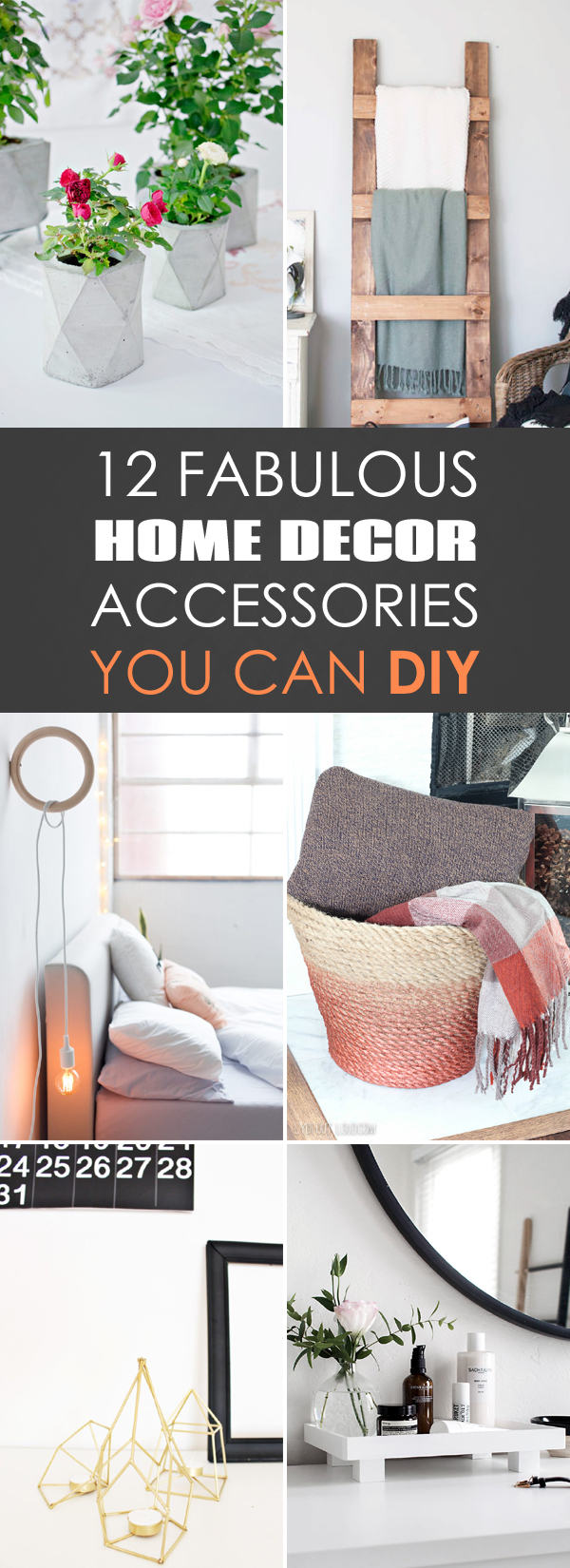 12 Fabulous Home Decor Accessories You Can DIY