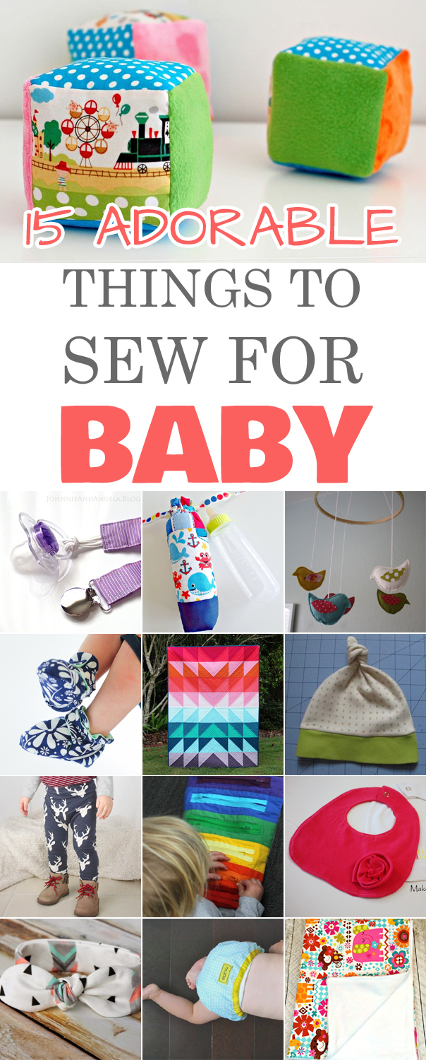 15 Adorable Things to Sew for Baby