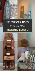 12 Clever Uses for an Old Ironing Board