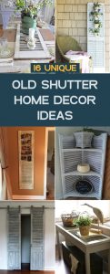 Unique Old Shutter Home Decor Ideas