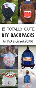15 Totally Cute DIY Backpacks for Back to School 2017!