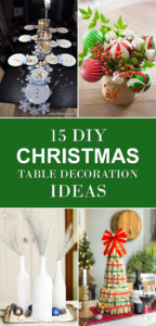 15 DIY Christmas Table Decoration Ideas
