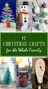 17 Christmas Crafts for the Whole Family