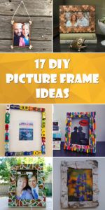 17 Interesting DIY Picture Frame Ideas