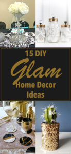 15 Easy DIY Glam Home Decor Ideas